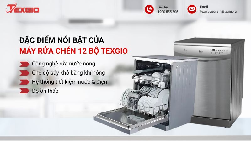 Đặc điểm nổi bật của máy rửa chén 12 bộ