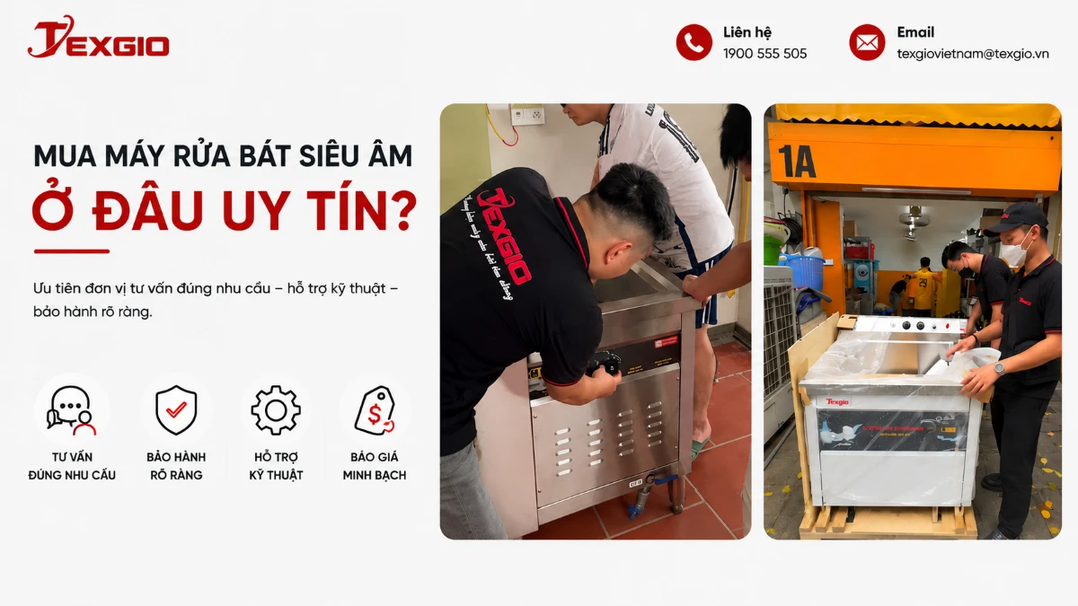 Tiêu chí chọn nơi mua máy rửa bát siêu âm uy tín, gồm tư vấn đúng nhu cầu, bảo hành rõ ràng, hỗ trợ kỹ thuật và báo giá minh bạch