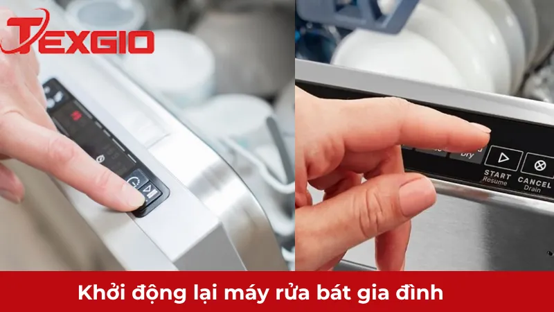 Khởi động lại máy rửa bát gia đình