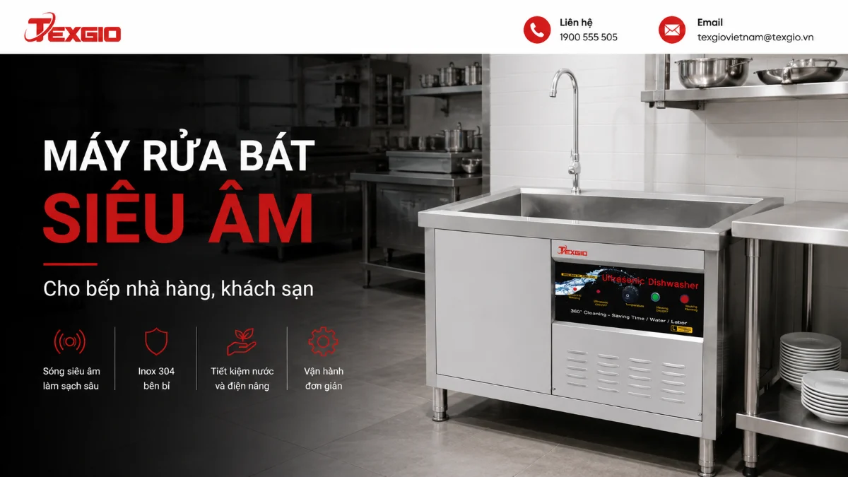 Máy rửa chén siêu âm cho bếp nhà hàng, khách sạn, quán ăn và bếp ăn công nghiệp.