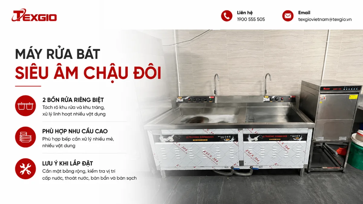 Máy rửa chén siêu âm chậu đôi cho bếp công nghiệp, hỗ trợ tách khu rửa và khu tráng khi xử lý nhiều chén đĩa, xoong nồi