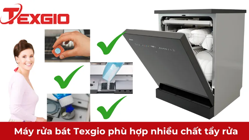 máy rửa bát Texgio phù hợp với nhiều loại chất tẩy rửa dễ dàng tìm kiếm trên thị trường