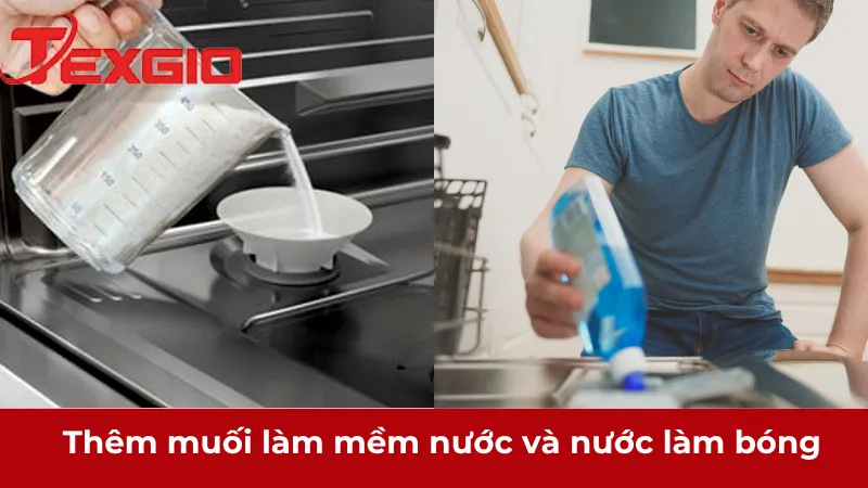 Thêm nước làm bóng và muối làm mềm nước